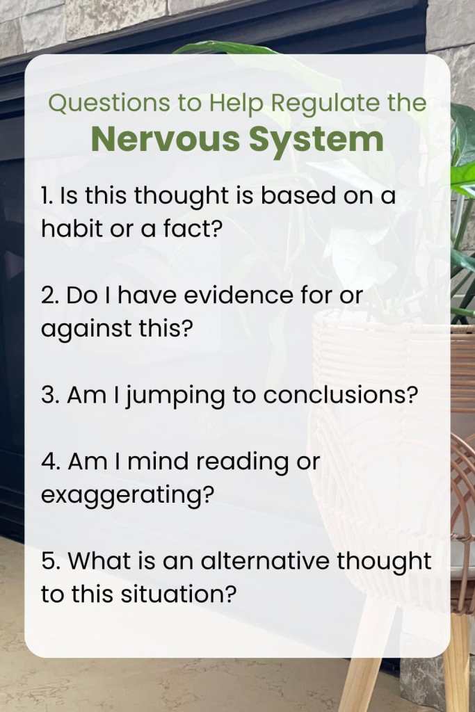 questions that help regulate the nervous system